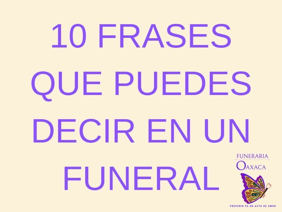 10 frases que podrías usar en un funeral